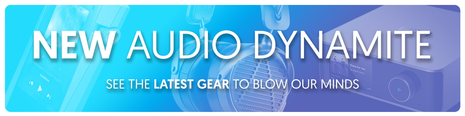New Audio Dynamite | Get the latest audio gear at Audio Sanctuary